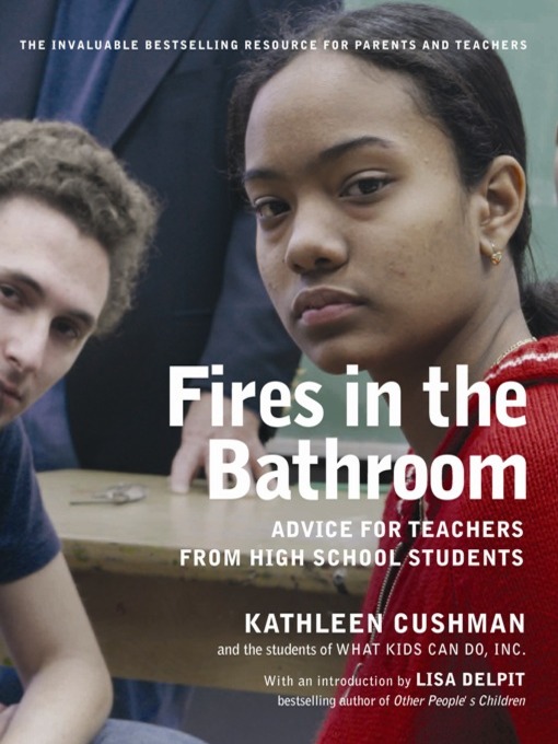 Title details for Fires in the Bathroom by Kathleen Cushman - Available